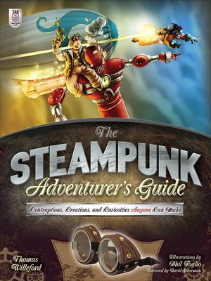 cover image of The Steampunk Adventurer's Guide